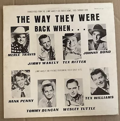 The Way They Were - Merle Travis Jimmy Wakely Etc- Shasta LP 517 NM- Country • $9.99