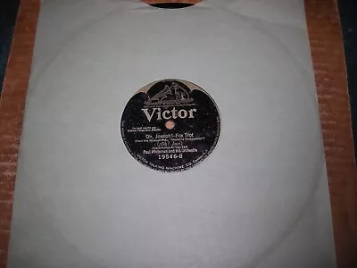 1925 VICTOR 78/Paul Whiteman And His Orchestra/E! • $4