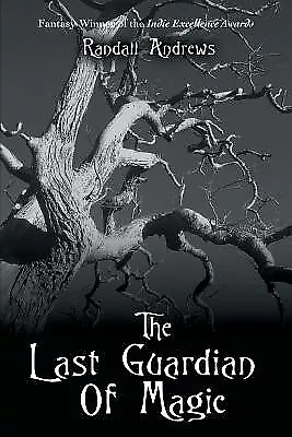 The Last Guardian Of Magic By Andrews Randall -Paperback • $56.94