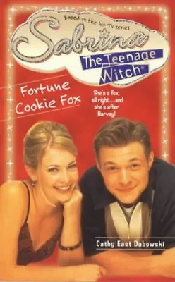 Fortune Cookie Fox (Sabrina The Teenage Witch)-Cathy East Dubowski-Paperback-06 • £2.21
