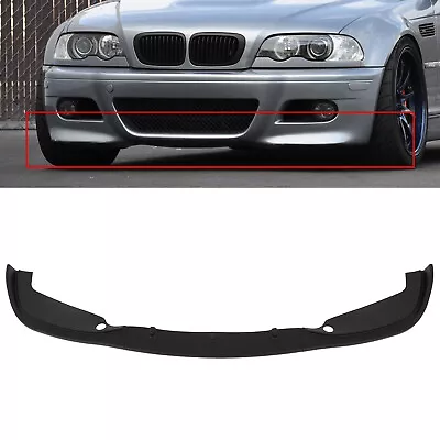 Front Bumper Lip Spoiler Fits 2001-2006 BMW E46 M3 Only Matte Black • $58.89