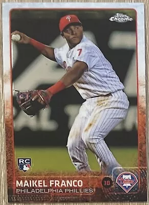 2015 Topps Chrome Maikel Franco #101 Rookie Card • $1.50