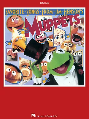 Favorite Songs Jim Henson Muppets Easy Piano Vocal Sheet Music Book • $19.99