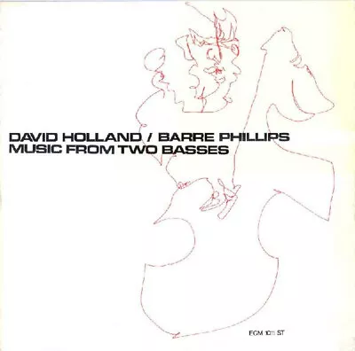 Dave Holland / Barre Phillips - Music From Two Basses LP Very Good Plus (VG+) • £33.99