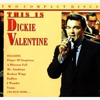 £2.98 • Buy This Is Dickie Valentine CD Value Guaranteed From EBay’s Biggest Seller!