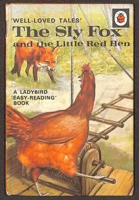 The Sly Fox And The Little Red Hen • £6.98
