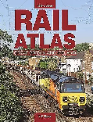 Rail Atlas Of Great Britain And Ireland 15th Editi • £17.35