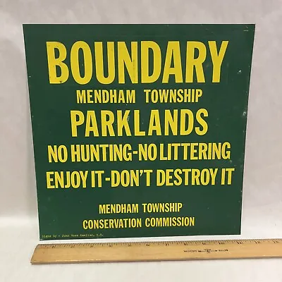 Vintage Mendham Twp New Jersey Parklands No Hunting Boundary Aluminum Sign • $95