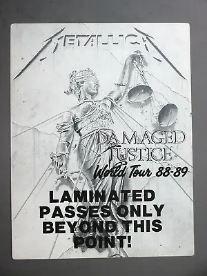 Metallica Backstage Door Sign ! 8  X 10 1/2  Damaged Justice 88/89 !! • $9.99