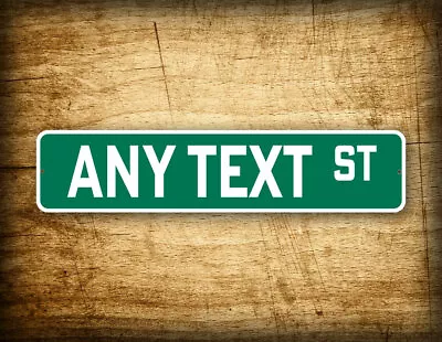 Custom 4 X18  Green Street Sign Personalized Novelty Any Text Address Road Sign • $21.01