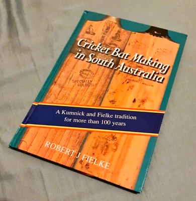 $79.99 • Buy Cricket Bat Making In South Australia By Robert J Fielke Hardcover 1998 Signed