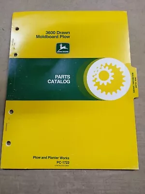 John Deere 3600 Drawn Moldboard Plow Parts Catalog PC-1722 • $15.88