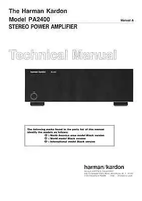 £10.34 • Buy Harman Kardon PA 2400-Amplifier-Service Manual In Color-Maintenance Repair