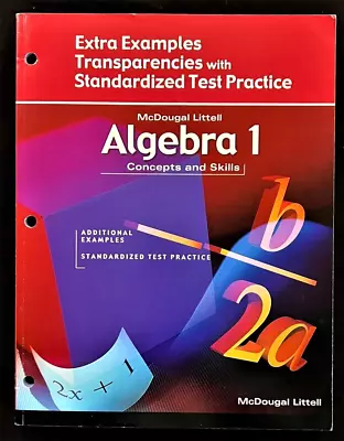 ALGEBRA 1 - Extra Examples Transparencies With STANDARDIZED TEST PRACTICE (2004) • $43.99