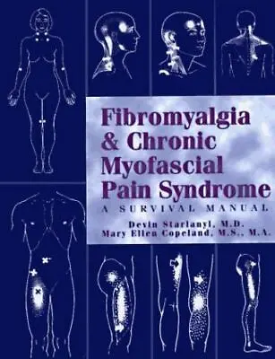 Fibromyalgia And Chronic Myofascial Pain Syndrome : A Survival Manual • $4.38