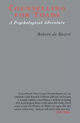 Counselling For Toads: A Psychological Adventure • £12.15