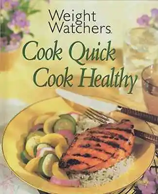 $3 • Buy Weight Watchers, Cook Quick, Cook Healthy (1997, Hardcover)