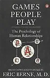 Games People Play: The Psychology Of Human Relationships-Eric Berne • £4.58