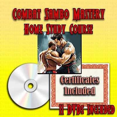 Home Study Course - Combat Sambo Mastery (DVDs + Certificates) • $299.95