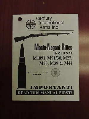 Manual For Mosin-Nagant Rifle Century Arms M1891 M91/30 M27 M39 & M44 • $11