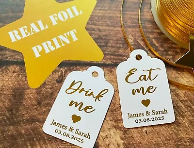 £4.49 • Buy 10X Personalised Real Foil Drink Me Eat Me Wedding Favour Tags Tag Token FDE1a