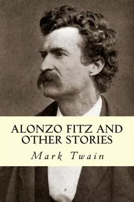 Alonzo Fitz And Other Stories • $8.48