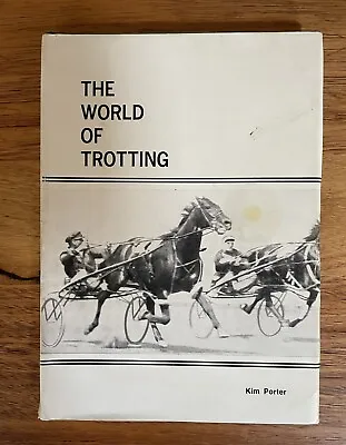The World Of Trotting Kim Potter Trots Pacing Horse Racing • $18.34