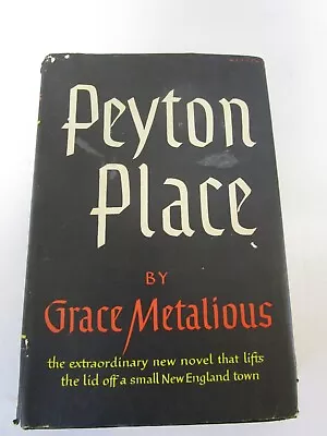 Peyton Place By Grace Metalious- HC W/ DJ - 1956 Book Club Edition • $18