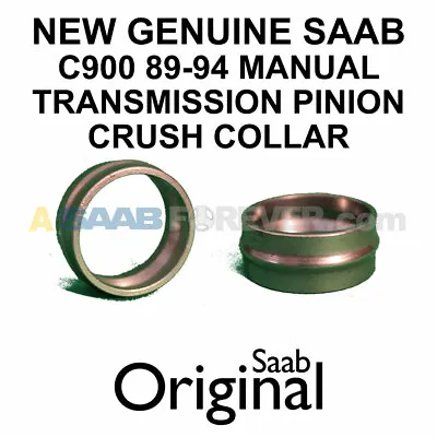NEW GENUINE SAAB Pinion Crush Collar Manual Trans C900 900 1989-1994 8726168 • $19.99