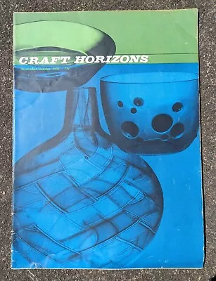 Craft Horizons September/October 1959 Cool Modern American Craft Weaving Glass • $5