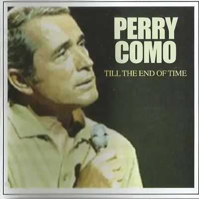 £8.99 • Buy Perry Como - Perry Como - Till The End Of Time CD (2003) New Audio Amazing Value
