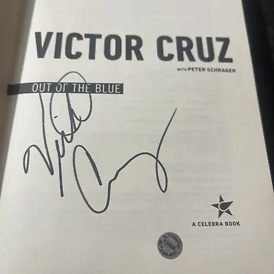 Signed 1st Printing Out Of The Blue Peter Schrager And Víctor Cruz Hologram COA • $29.95