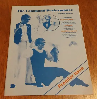 Command Performance By Michael Ammar: Premier Issue; Ammar Michael - Magic VTG • $14.95