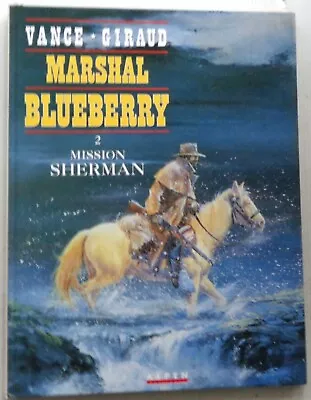 Marshal Blueberry Mission Sherman No ° 2 Eo 1993 Tbe Alpen Of Giraud / Vance • $22.32