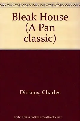 Bleak House (A Pan Classic) By Charles Dickens • £3.62