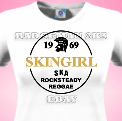 £11.50 • Buy SKINGIRL Skinhead SKA - ROCKSTEADY-SPIRIT Of 69 - Ladies Fitted T-Shirt