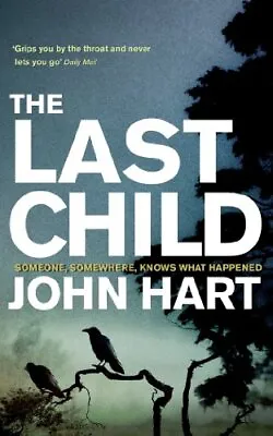£75 • Buy The Last Child-John Hart, 9781848541016