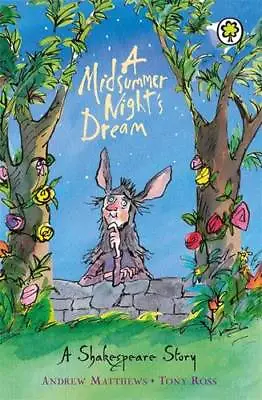 A Midsummer Night's Dream (Shakespeare Stories) Matthews Andrew Used Excellen • £4.88
