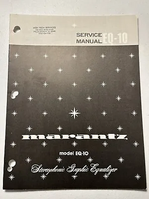 Marantz EQ-10 Stereophonic Graphic Equalizer Service Manual Vintage Original • $34.99