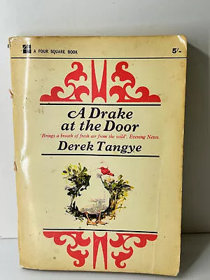 A Drake At The Door By Derek Tangye ( Four Square 1965 Paperback) • £7.99