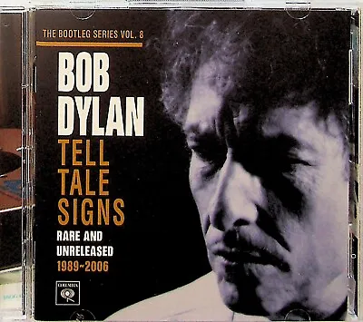 Bob Dylan -Tell Tale Signs-Bootleg Series Vol. 8 Rare & Unreleased 1989-06 2-CD • £4.99