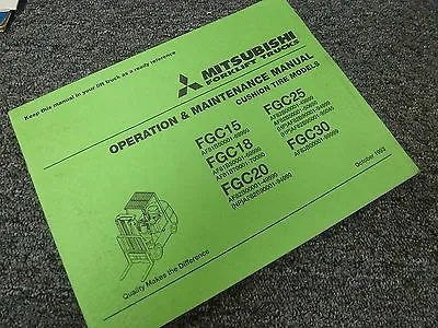 Mitsubishi FGC25 & FGC30 Forklift Lift Truck Owner Operator Maintenance Manual • $139.30