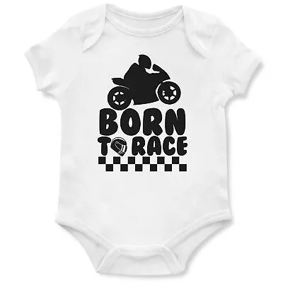 Born To Race Motorbikes Babygrow Baby Gift Birthday Boy Girl Funny Boys Vest • £11.99