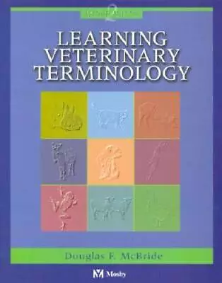 Learning Veterinary Terminology 2e - Paperback - GOOD • $8.41