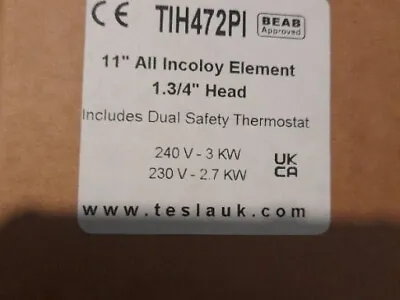 Tesla 11  All Incoloy Immersion Heater With 1.3/4  Head TIH472PI • £30