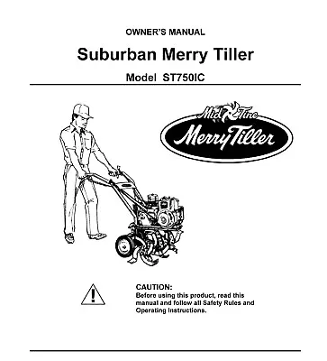 Instruction Operator Maintenanc Manual Fits Suburban Merry Tiller 750 ST750IC • $19.97