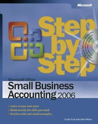 Microsoft Office Small Business Accounting 2006 Step By Step [With CD ROM] • $9.05