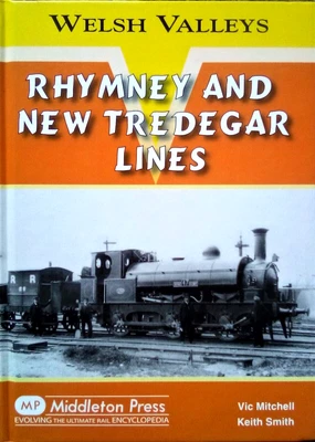 £9.65 • Buy Rhymney And New Tredegar Lines By Vic Mitchell, Smith Keith (Hardcover, 2009)