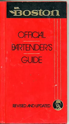 Mr. Boston Official Bartender's Guide Revised And Updated 1988 Hardcover • $5.94