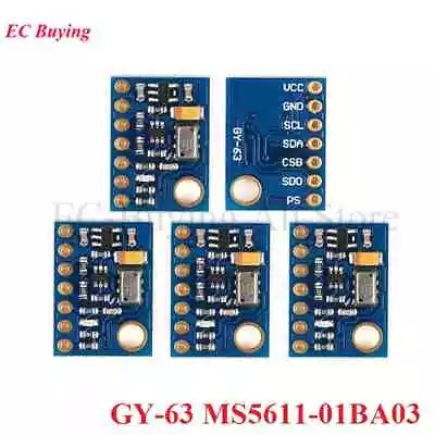 5pcs GY-63 MS5611-01BA03 Altitude Sensor Module IIC/SPI Comms MS5611 Pressure • $23.46